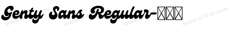 Genty Sans Regular字体转换